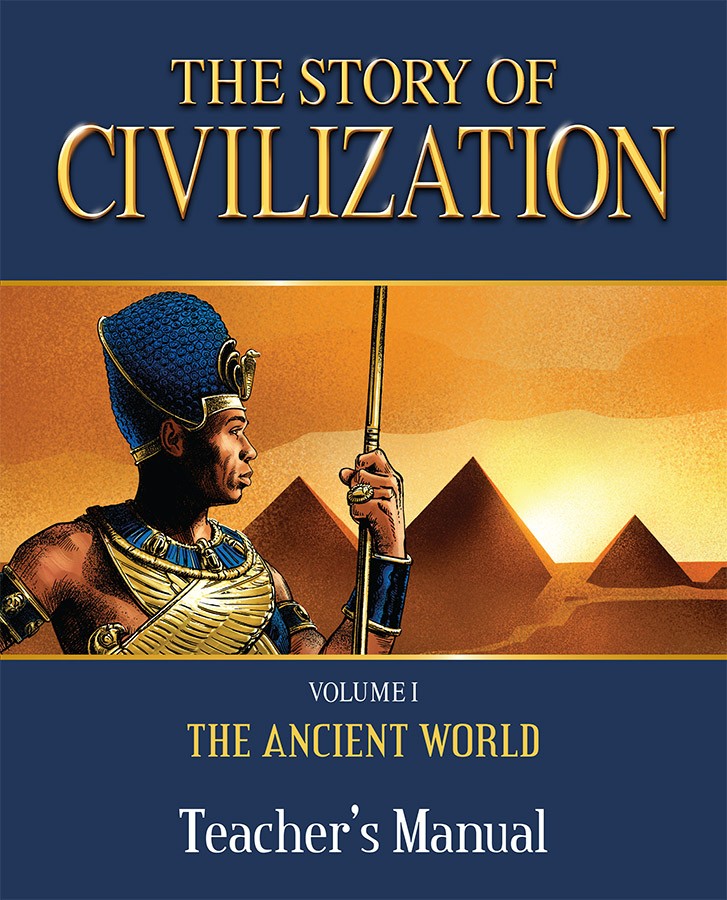 Story of Civilization Ancient
                            WorldTeacher's Manual