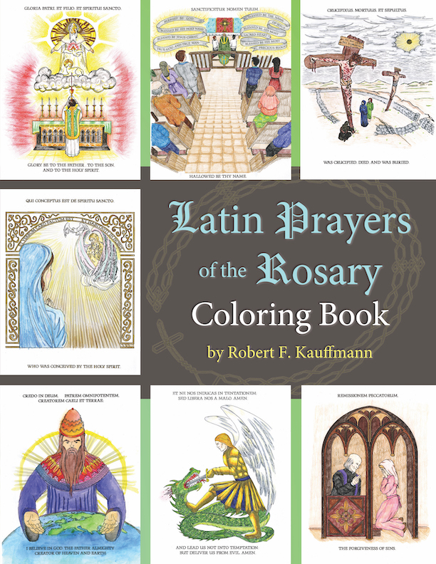 Latin Prayers of the Rosary Coloring
                          Book